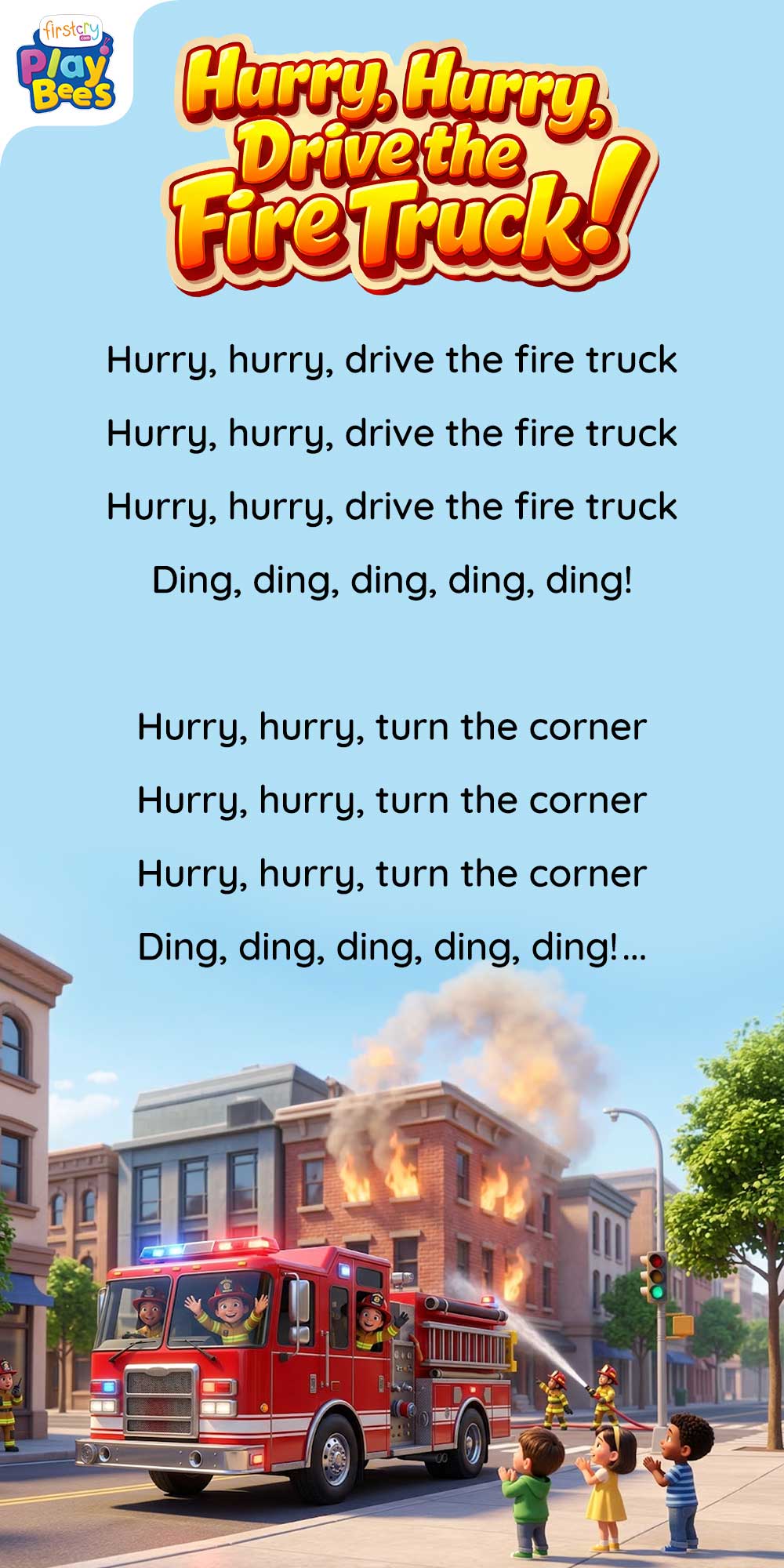 Hurry, Hurry, Drive the Fire Truck Song Lyrics