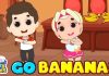 Go Bananas Peel Bananas Video