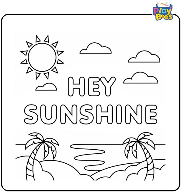 Hey Sunshine Coloring Page