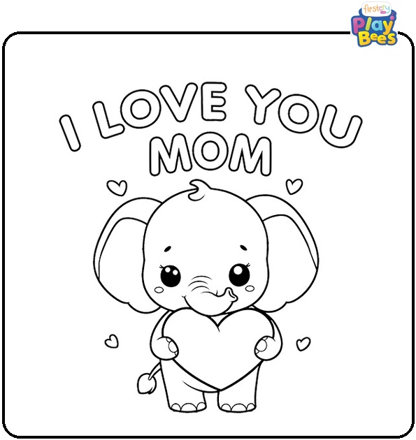 I Love You Mom Coloring Page