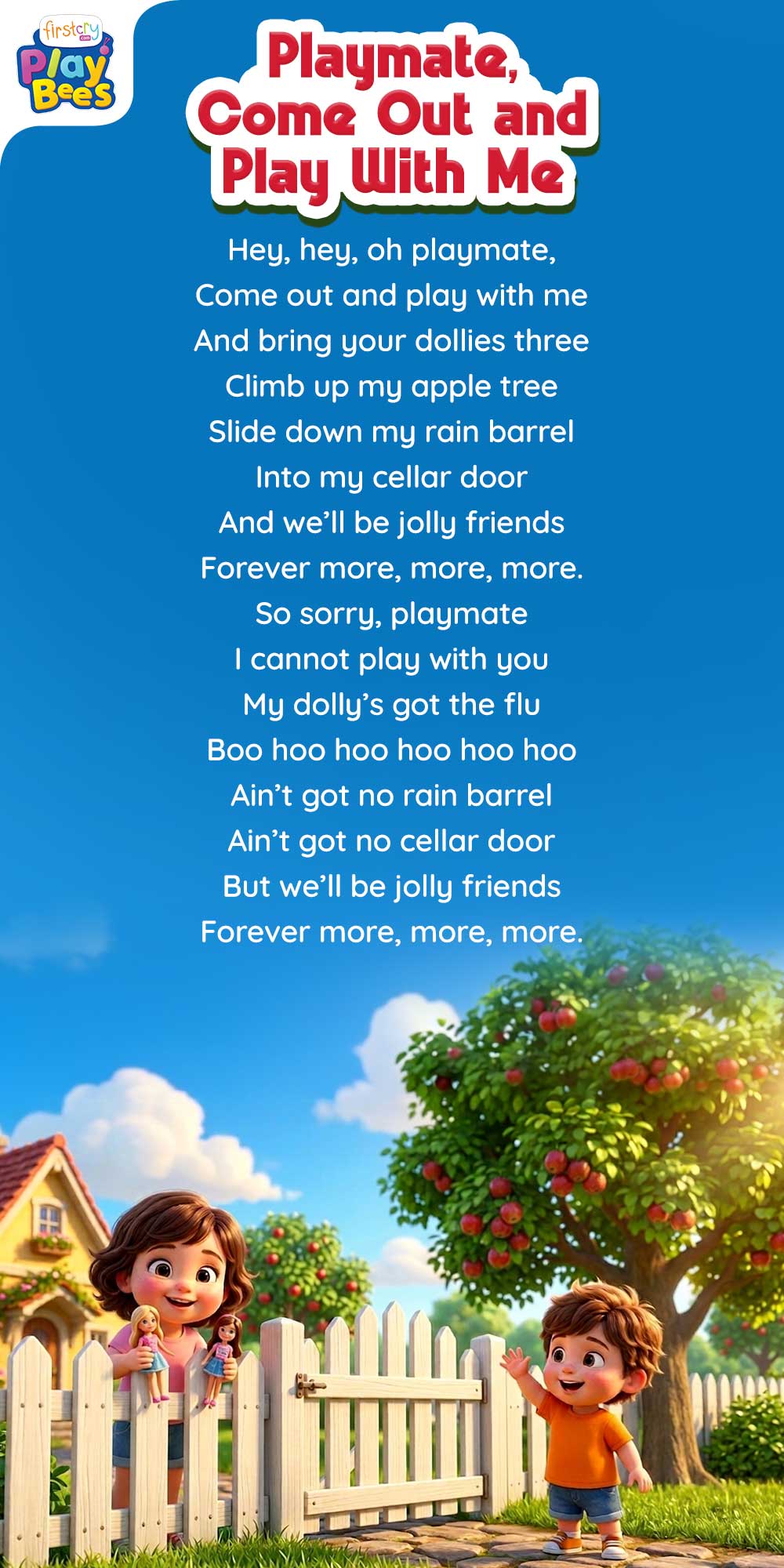 Playmate, Come Out And Play With Me Song Lyrics