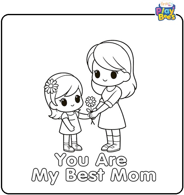 You Are My Best Mom Coloring Page