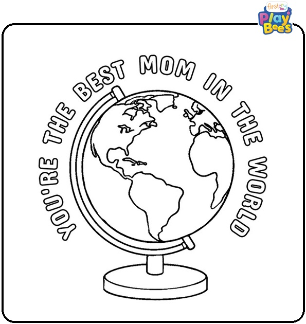 You Are the Best Mom in the World Coloring Page