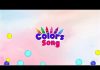 Colors Song Video