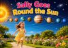 Sally Goes Round the Sun Nursery Rhyme With Lyrics Sally Goes Round the Sun Nursery Rhyme With Lyrics