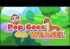 Pop Goes The Weasel Video