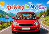 Driving In My Car Nursery Rhyme With Lyrics Driving In My Car Nursery Rhyme With Lyrics