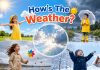 How’s The Weather? Nursery Rhyme With Lyrics How’s The Weather Nursery Rhyme With Lyrics