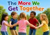 The More We Get Together Nursery Rhyme With Lyrics The More We Get Together Nursery Rhyme With Lyrics