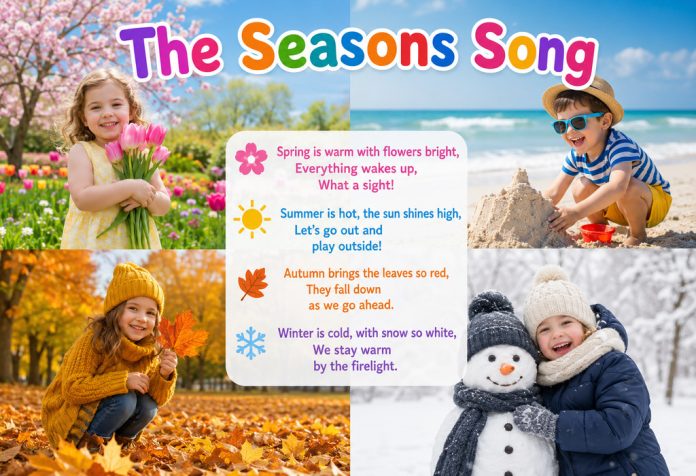 The Seasons Song Nursery Rhyme With Lyrics