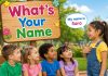 What’s Your Name Nursery Rhyme With Lyrics What’s Your Name? Nursery Rhyme With Lyrics