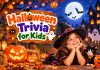 100+ Halloween Trivia for Kids: Fun Questions and Answers Halloween Trivia for Kids